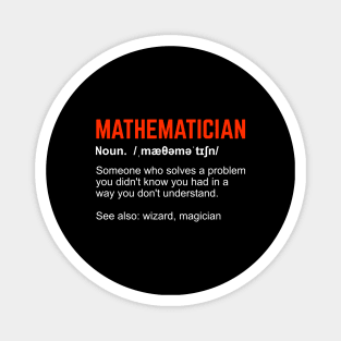 Mathematician Definition Math Teacher Gift Magnet